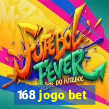 168 jogo bet